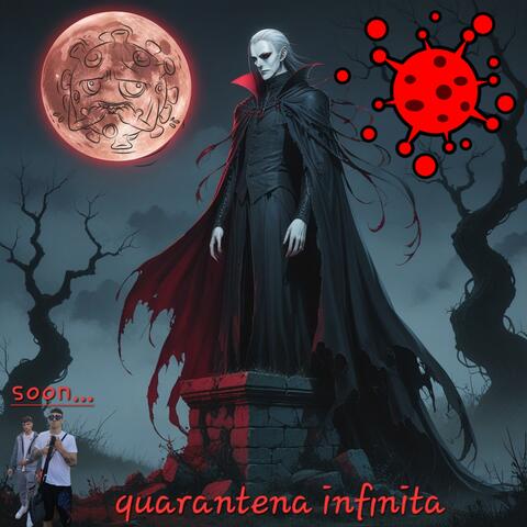 Quarantena infinita