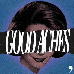 Good Aches