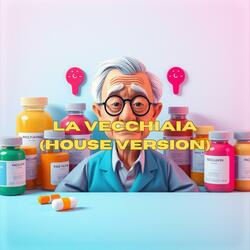 La Vecchiaia (House)