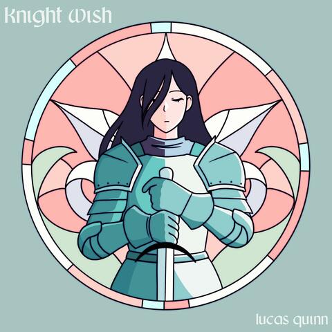 Knight Wish