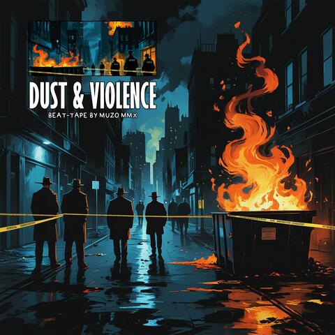 Dust & Violence
