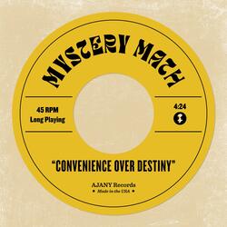 Convenience Over Destiny