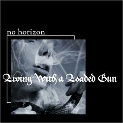 Living With a Loaded Gun