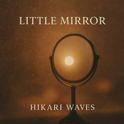 Little Mirror