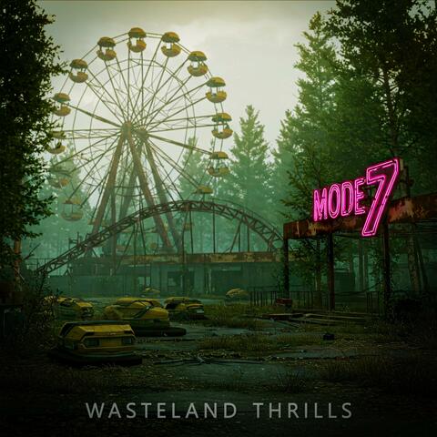 Wasteland Thrills