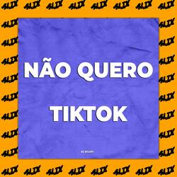 Não Quero