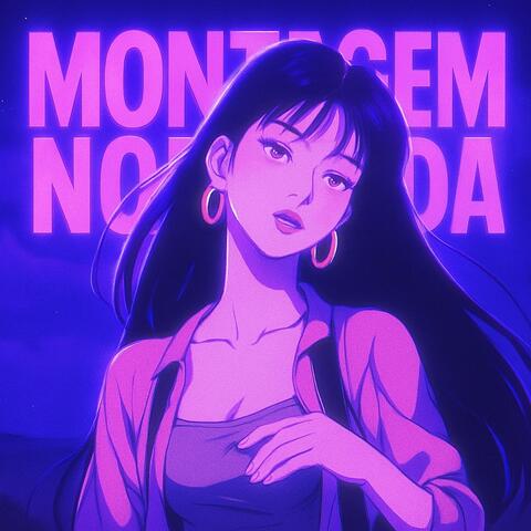 MONTAGEM NOMBRADA