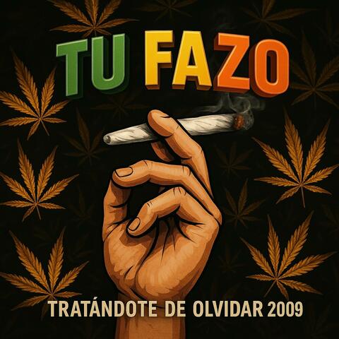 Tratandote De Olvidar (2009)