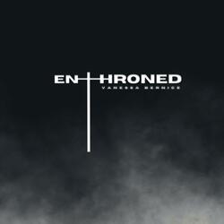 Enthroned