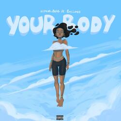 Your Body (feat. Boy Lumee)