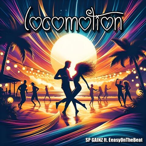 Locomotion (feat. EeasyOnTheBeat)