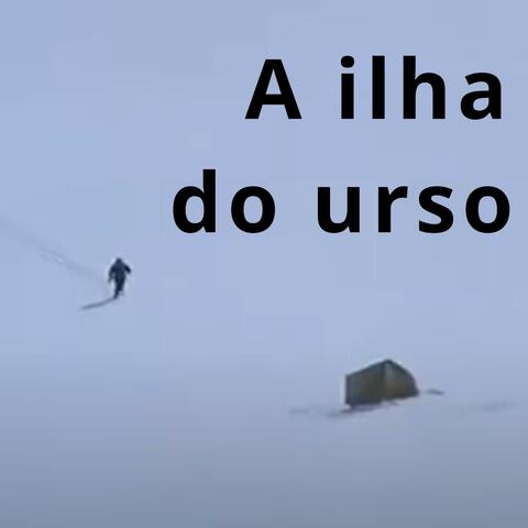 A ilha do urso