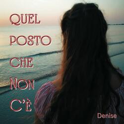Quel Posto Che Non C'è
