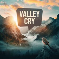 Valley Cry