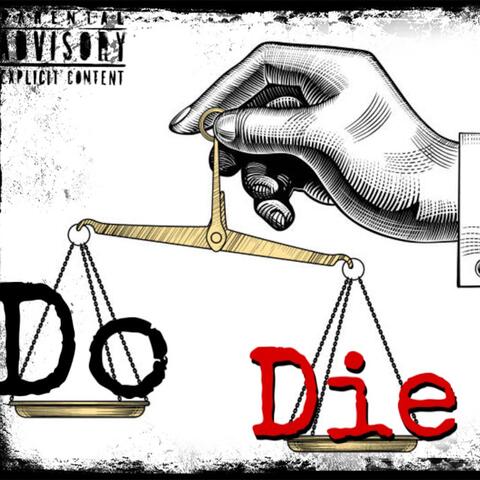 Do or Die