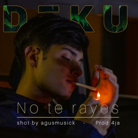 No Te Rayes