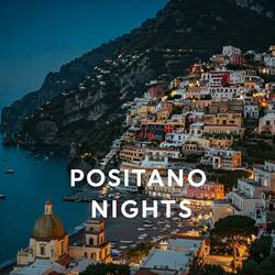 Positano Nights