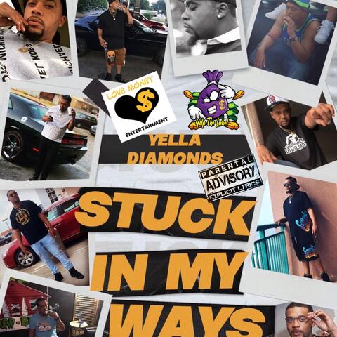 Stuck In My Ways