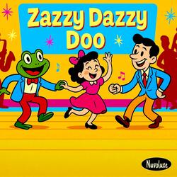 Zazzy Dazzy Doo