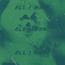 All i want