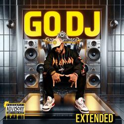 Go DJ (feat. Zone & Javon Black)