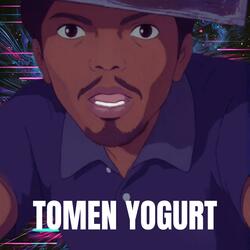 Tomen Yogurt (Slowed + Reverb)