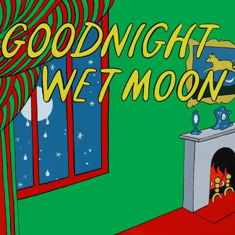 Goodnight Wet Moon