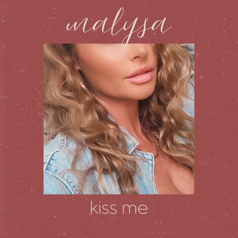 Kiss Me