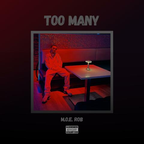 Too Many