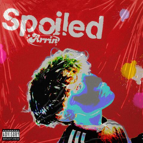 Spoiled