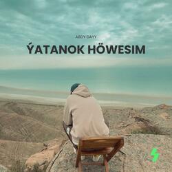 Ýatanok Höwesim