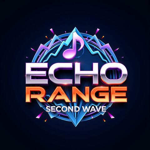 Echo Range (Second Wave)
