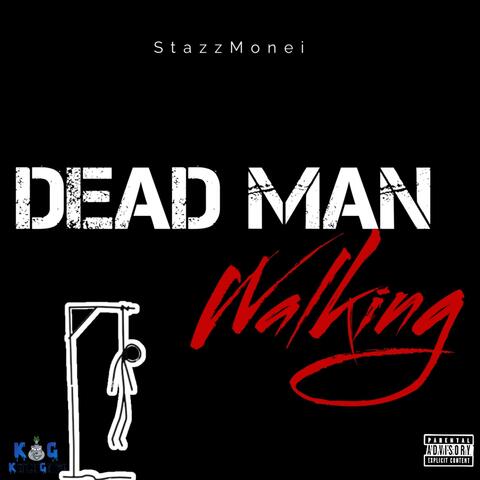Dead Man Walking