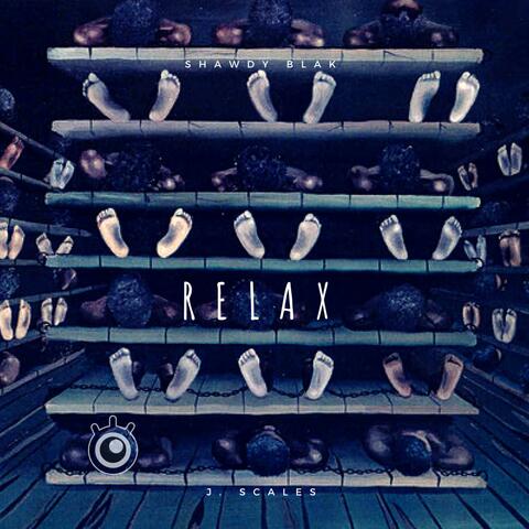 Relax (feat. J. Scales & Timothy Infinite)