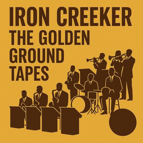 The Golden Ground Tapes EP