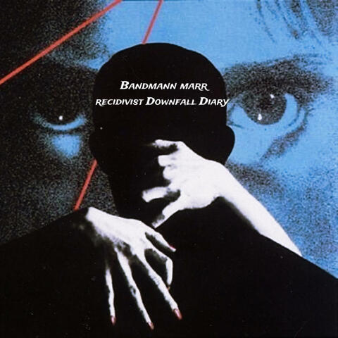 Recidivist Downfall Diary