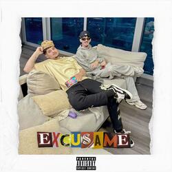 EXCUSAME (feat. Yoansito)