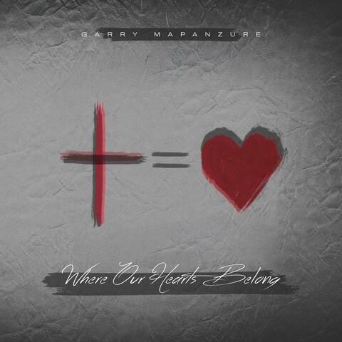 Where Our Hearts Belong
