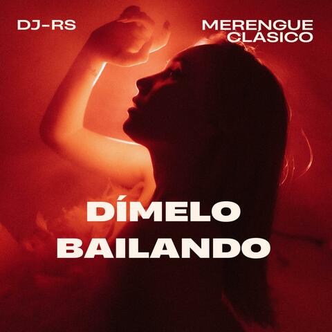 Dímelo Bailando