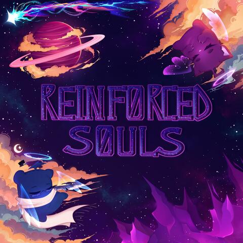 Reinforced Souls