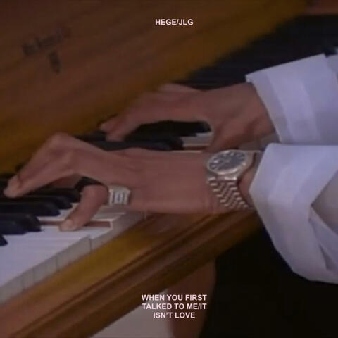 When You First Talked To Me (feat. Jean Luc Goyard)