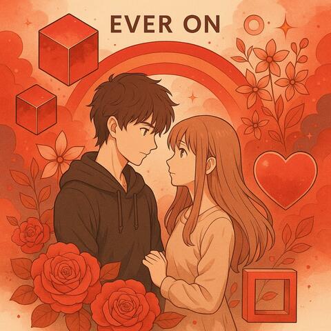 Ever On