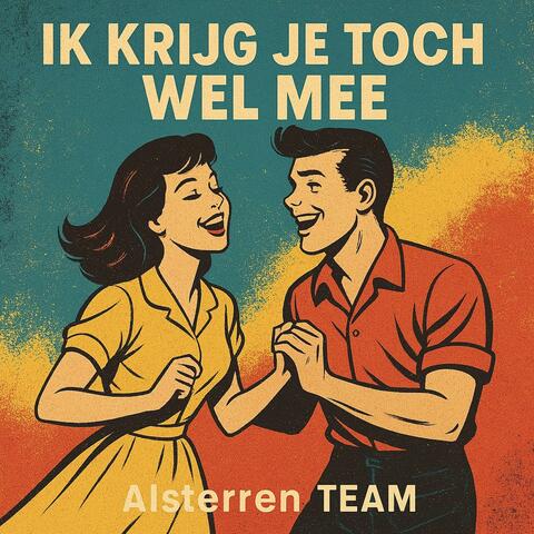 Ik Krijg Je Toch Wel Mee