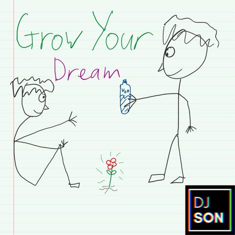 Grow Your Dream