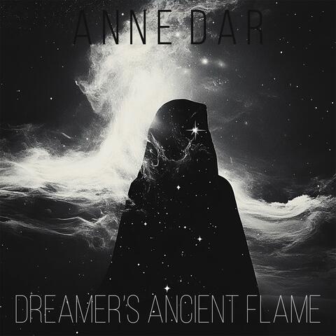 Dreamer's ancient flame