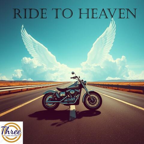 Ride to Heaven