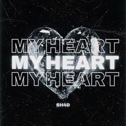 My Heart (Slowed + Reverb)