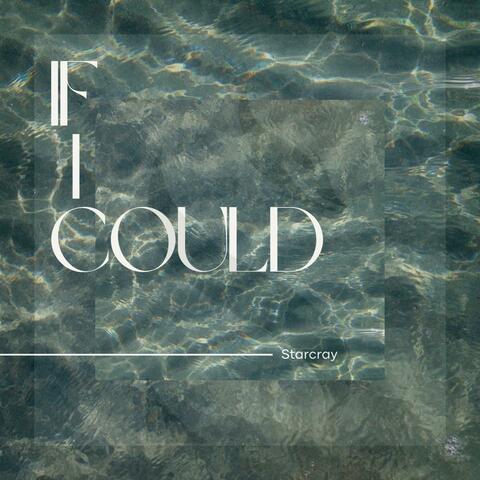 If I Could