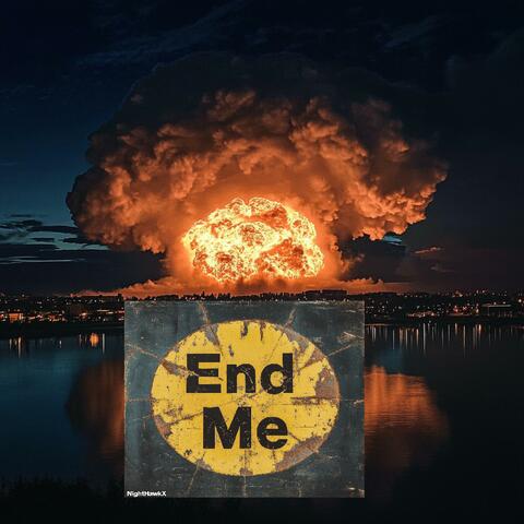 End Me