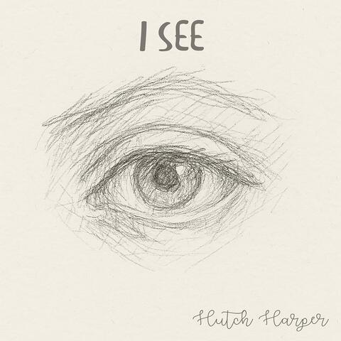 I See